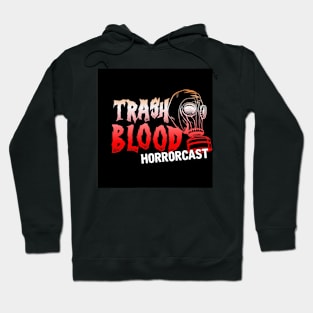 Trash Blood Horrorcast Hoodie